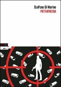 Pietrafredda - Stefano Di Marino - Libro Perdisa Pop 2009, Babelesuite | Libraccio.it