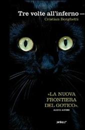 Tre volte all'inferno