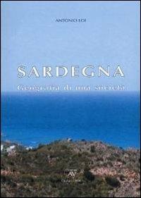 Sardegna. Geografia di una società - Antonio Loi - Libro AV 2006 | Libraccio.it