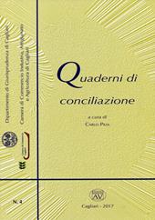 Quaderni di conciliazione (2017). Con CD-ROM. Vol. 4
