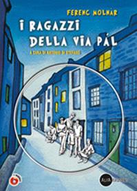 I ragazzi della via Pal. Con CD-ROM - Ferenc Molnár - Libro Alfa Edizioni (Cornaredo) 2013 | Libraccio.it