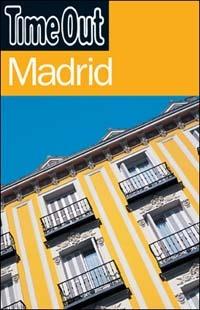 Madrid. Ediz. illustrata  - Libro Tecniche Nuove 2003, Time Out | Libraccio.it