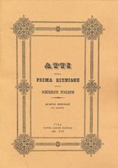 Atti della 1ª Riunione degli scienziati italiani (rist. anast. 1839)