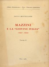 Mazzini e la «Giovine Italia» (1831-1834)