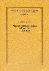 Arguzia e motto di spirito nell'estetica di Jean Paul