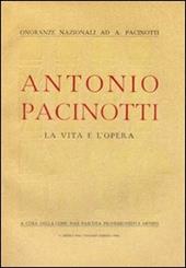 Antonio Pacinotti. La vita e l'opera