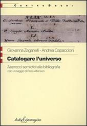 Catalogare l'universo. Approcci semiotici alla bibliografia