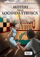 Misteri alla locanda etrusca