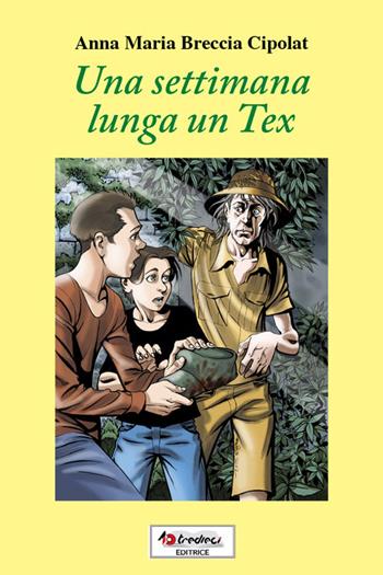 Una settimana lunga un Tex - Anna M. Breccia Cipolat - Libro Tredieci 2012, Scala a chiocciola | Libraccio.it
