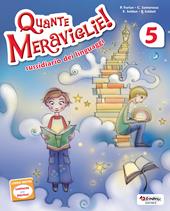 Quante meraviglie. Per la 5ª classe elementare! Con e-book. Con espansione online. Vol. 2