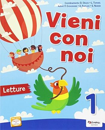 Vieni con noi. Con e-book. Con espansione online. Vol. 1  - Libro Tredieci 2017 | Libraccio.it