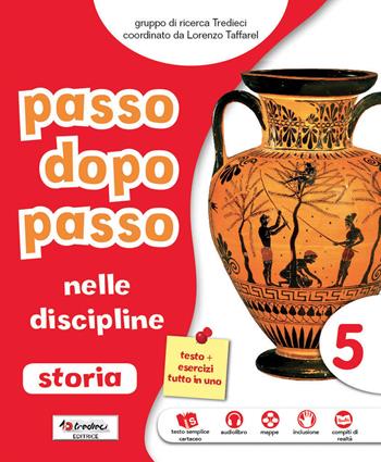Passo dopo passo nelle discipline. Storia-Geografia. Per la Scuola elementare. Vol. 5  - Libro Tredieci 2019 | Libraccio.it