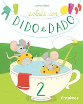 Estate con Dido e Dado. Per la Scuola elementare. Vol. 2