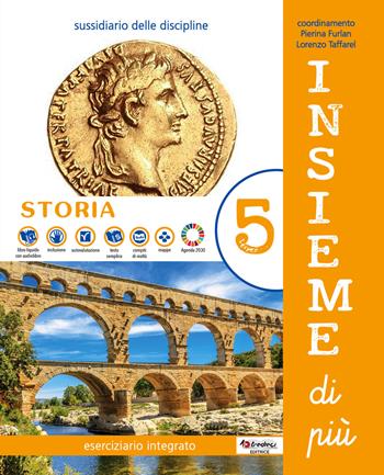 Insieme di più. Antropologico. Con Storia, Geografia, Quaderno di educazione civica. Per la 5ª classe elementare. Con e-book. Con espansione online. Vol. 2 - Lorenzo Taffarel, Mariacristina Calogero, Giovanni Donadelli - Libro Tredieci 2022 | Libraccio.it