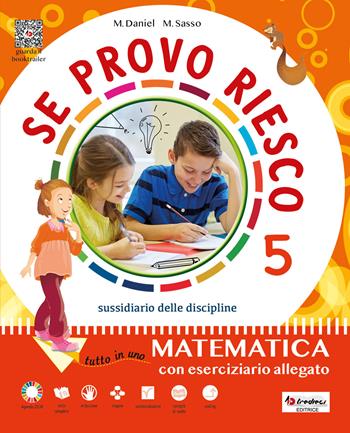 Se provo riesco 5. Area scientifica. Sussidiario delle discipline. Vol. 2 - Daniel Marirosa, Marisa Sasso, SASSO MARISA - Libro Tredieci 2023 | Libraccio.it