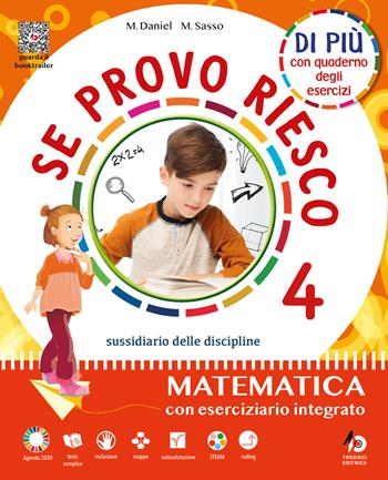 Se provo riesco di più. Sussidiario delle discipline: Area scientifica. Per la 4 ? classe della Scuola elementare. Vol. 1 - Daniel Marirosa, Marisa Sasso, GRUPPO DI RICERCA TREDIECI - Libro Tredieci 2024 | Libraccio.it