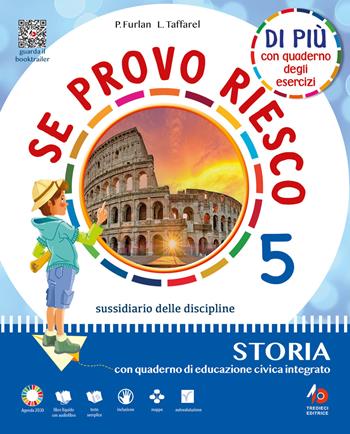 Se provo riesco di più. Sussidiario delle discipline: Area antropologica. Per la 5 ? classe della Scuola elementare. Vol. 2 - Giovanni Donadelli, Mariacristina Calogero, PISTONI LUCIA - Libro Tredieci 2024 | Libraccio.it