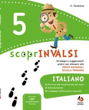 ScoprInvalsi. Italiano. Per la Scuola elementare. Vol. 5 - Carmen Tarantino - Libro Tredieci 2025 | Libraccio.it