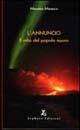 L'annuncio. Il mito del popolo nuovo - Massimo Marasco - Libro Zephyro Edizioni 2003, Anelito | Libraccio.it