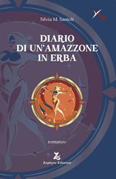 Diario di un'amazzone in erba