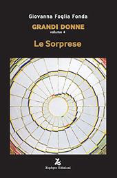 Grandi donne. Vol. 4: Le sorprese