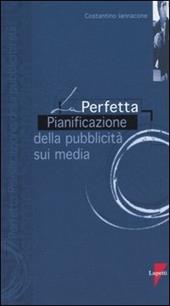 La perfetta pianificazione della pubblicità sui media