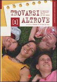 Trovarsi altrove. 9 esperienze si servizio civile in Sri Lanka  - Libro Lupetti 2005, Comunicazione pubblica e sociale | Libraccio.it