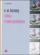 Raffles: il ladro gentiluomo