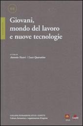 Giovani, mondo del lavoro e nuove tecnologie