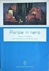 Parole in nero. Paura e mistero nella letteratura contemporanea