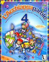 Acchiappaparole. Vol. 4