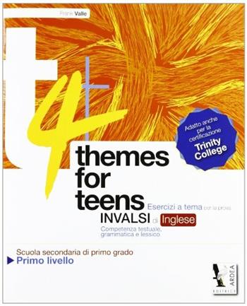 Themes for teens. Primo livello. Materiali per il docente. - Frank Valle - Libro Ardea 2012 | Libraccio.it