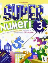 Super numeri. Vol. 3