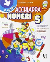 Il nuovo Acchiappanumeri. Per la Scuola elementare. Vol. 5