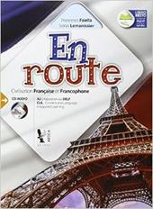 En route. Con e-book. Con espansione online. Per la Scuola media
