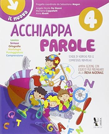 Il nuovo Acchiappaparole. Vol. 4  - Libro Ardea 2015 | Libraccio.it