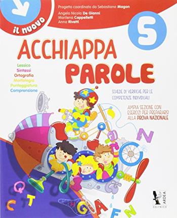 Il nuovo Acchiappaparole. Vol. 5  - Libro Ardea 2015 | Libraccio.it