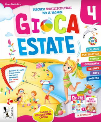 Gioca estate. Vol. 4 - Rosa Dattolico - Libro Ardea 2021 | Libraccio.it