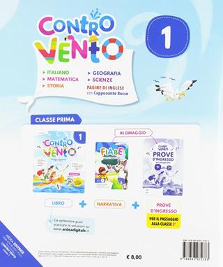 Contro vento. Per la Scuola elementare. Vol. 1 - Rosa Dattolico - Libro Ardea 2019 | Libraccio.it