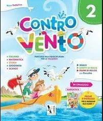 Contro vento. Per la Scuola elementare. Vol. 2 - Rosa Dattolico - Libro Ardea 2019 | Libraccio.it