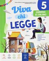 Viva chi legge. Per la 5ª classe della Scuola elementare. Ediz. per la scuola. Con e-book. Con espansione online. Vol. 2