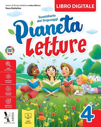 Pianeta letture 4. Sussidiario dei linguaggi. Vol. 1 - Rosa Dattolico - Libro Ardea 2020 | Libraccio.it