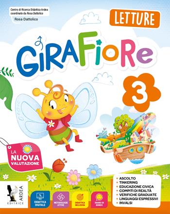 Girafiore. Con Accoglienza: primi giorni di scuola, Quaderno di valutazione, Letture, Grammatica con scrittura, Matematica con quaderno, Discipline con quaderno. Con e-book. Con espansione online. Vol. 3  - Libro Ardea 2022 | Libraccio.it