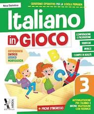 Italiano in gioco. Per la Scuola elementare. Vol. 3 - Rosa Dattolico - Libro Ardea 2021 | Libraccio.it