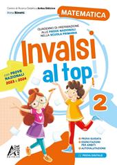 Invalsi al top! Matematica. Perla Scuola elementare. Vol. 2