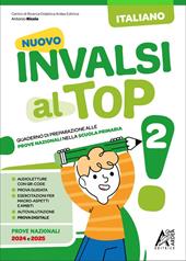 Nuovo invalsi al top! Italiano. Per la Scuola elementare. Vol. 2