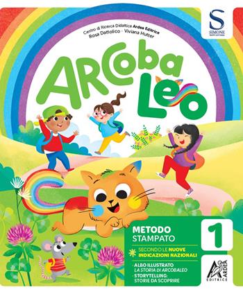 Arcobaleo set stampato. Per la Scuola elementare. Vol. 1 - Rosa Dattolico, Tiziana Trotta, Viviana Hutter - Libro Ardea 2026 | Libraccio.it