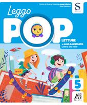 Leggo pop set. Linguaggi. Per la Scuola elementare. Ediz. per la scuola. Vol. 2