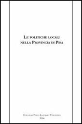 Le politiche locali nella provincia di Pisa