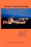 Trends in Legal Knowledge, the Semantic Web and the Regulation of Electronic Social Systems  - Libro EPAP 2007, Information and communication tecnology | Libraccio.it